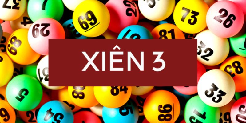 Như thế nào là lô xiên 3?